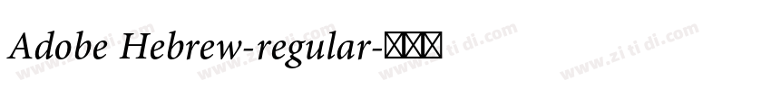 Adobe Hebrew-regular字体转换